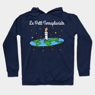 Le Petit Terraplaniste! Hoodie